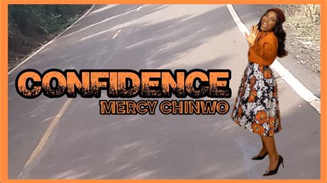 Mercy Chinwo Confidence Official Video Lyrics YouTube