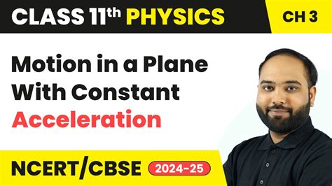 Motion In A Plane With Constant Acceleration Motion In A Plane