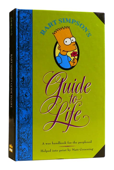 Bart Simpsons Guide To Life A Wee Handbook For The Perplexed By Matt