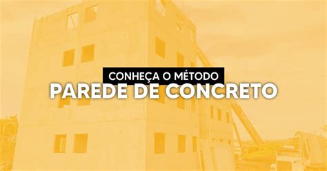 Construção em Paredes de Concreto Vantagens e Desvantagens M3 Engenharia