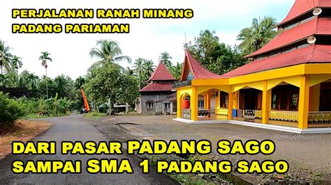 Suasana Perjalanan Ke SMA N 1 Padang Sago Dari Pasar Padang Sago