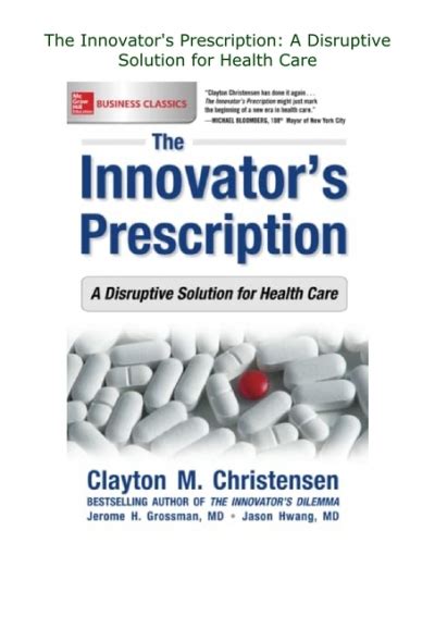 Pdf The Innovators Prescription A Disruptive Solution For Health Care