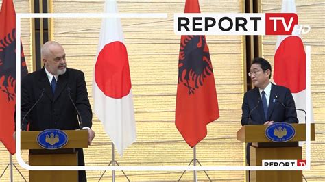 Rama jep lajmin e mirë Shumë shpejt Japonia do dërgojë ambasador të