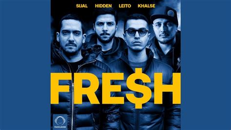 Hidden Ft Leito Sijal Khalse Fresh Youtube