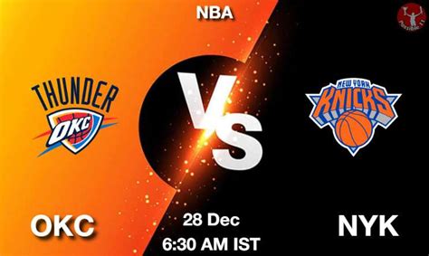 OKC Vs NYK Dream11 Team Prediction Fantasy NBA Tips 28 Dec 2023