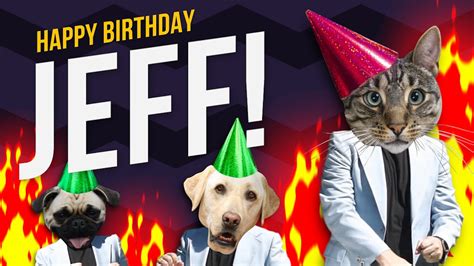 Happy Birthday Jeff Its Time To Dance Youtube