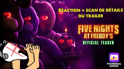 Je R Agis Au Trailer Du Film Fnaf Je Suis Impatient Mort Youtube