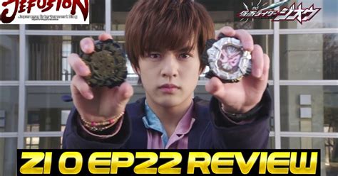 Kamen Rider Zi O Episode 22 Review Jefusion