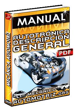 Manual De Descripci N General De Autotr Nica Mec Nica Automotriz