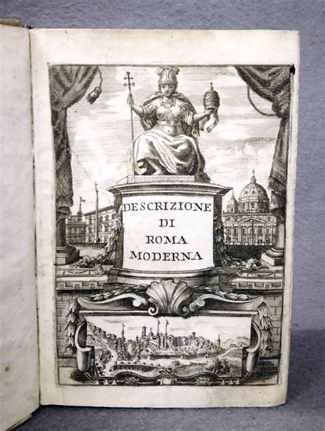 Descrizione Di Roma Moderna Formata Nuovamente Con Le Auttorita Del