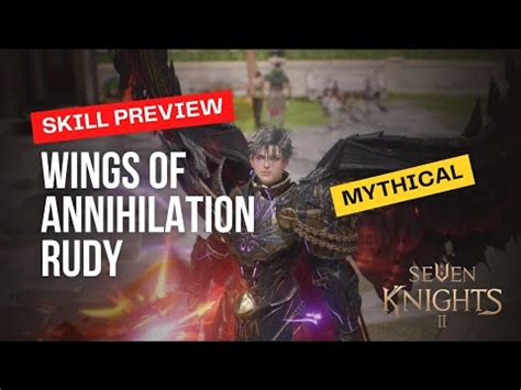 Mythical Rudy Skill Preview Seven Knights Youtube