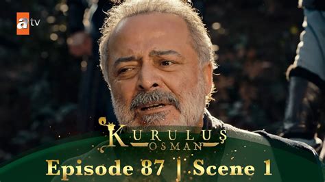 Kurulus Osman Urdu Season 4 Episode 87 Scene 1 I Sultan Mesud Ke Sath