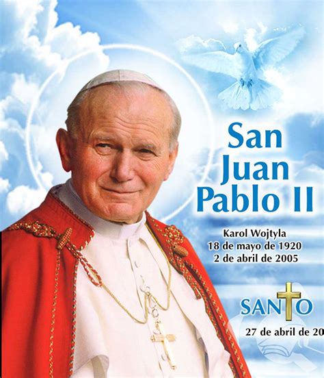 IMAGENES RELIGIOSAS San Juan Pablo II Juan Pablo Ii San Juan Pablo