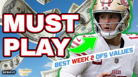 Top Nfl Dfs Week 2 Picks And Values You Need To Know Fantasy Football