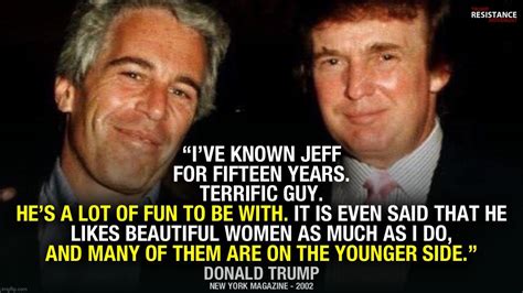 Image Tagged In Trump Donald Trump Trump Epstein Jeffrey Epstein Imgflip