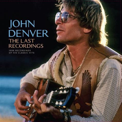 THE LAST RECORDINGS CD JOHN DENVER ジョンデンバー 輸入CD ヨーロッパでのみ限定CDリリースされ