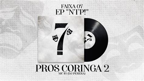 MC IG Pros Coringa 2 Áudio Oficial EP NTP Dj Perera YouTube