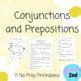 Conjunctions And Prepositions No Prep Practice Fill In The Blank Sentences