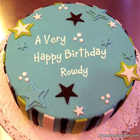 Happy Birthday Rowdy Cakes Cards Wishes