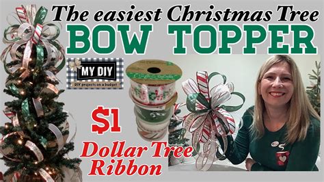 How To Make A Christmas Tree Topper Bow 1 Dollar Tree Ribbon Bestie Bow Easy Bow Diy