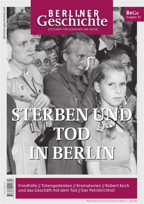 Berliner Geschichte Zeitschrift für Geschichte und Kultur 39 Verein