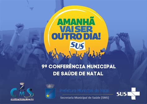 Natal Realiza 9ª Conferência Municipal De Saúde Na Próxima Semana