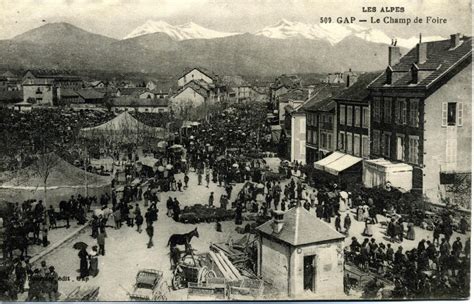 Le Champ De Foire Cartes Postales Anciennes Des Hautes Alpes