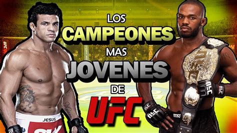 Los 5 Campeones Mas JOVENES De La HISTORIA De UFC YouTube