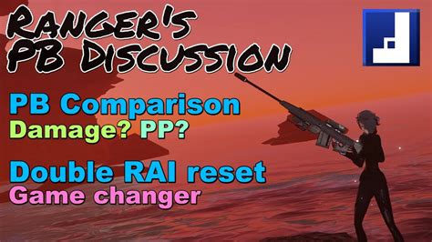 Pso2ngs Ranger Pb Discussion For Both Rifle And Launcher Youtube