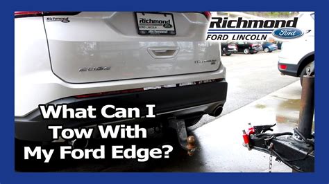 Towing Capacity Of 2015 Ford Edge