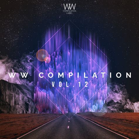 Ww Compilation Vol Compilation By Various Artists Spotify