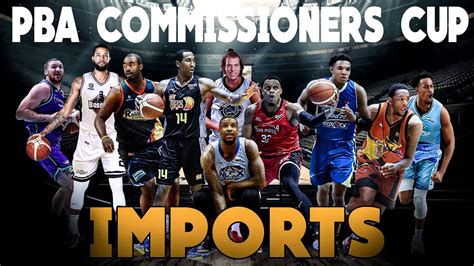 PBA UPDATE TEAMS IMPORTS FOR PBA COMMISSIONERS CUP 2023 YouTube