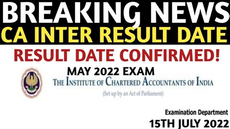 Breaking News Ca Intermediate May 2022 Result Date Confirmed Ca