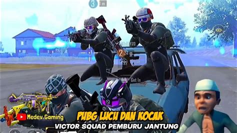 Pubg Lucu Indonesia Victor Squad M Pemburu Jantung Victor Pubg