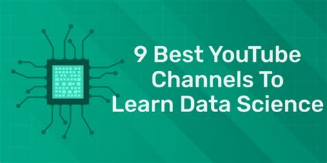 9 Best YouTube Channels To Learn Data Science Updated List