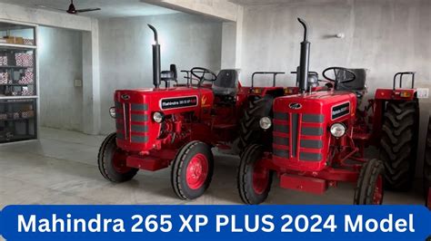 Mahindra 265 Di XP PLUS 2024 MDhillon Vlogs YouTube