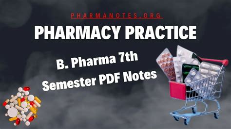 Pharmacy Practice B Pharma 7th Semester PDF Notes Pharmanotes