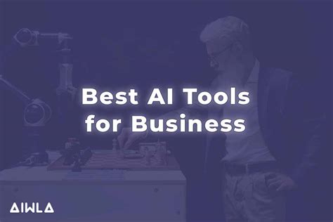 Best AI Tools for Business Growth and Profitability - AIWLA