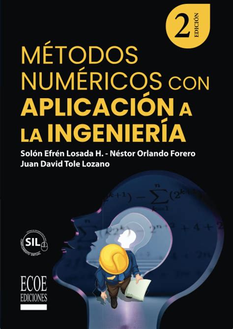 M Todos Num Ricos Con Aplicaciones Spanish Edition Losada Herrera