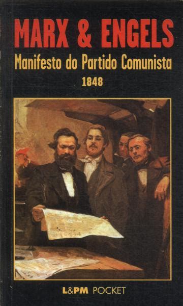 Manifesto Do Partido Comunista 1848 Karl Marx E Friedrich Engels