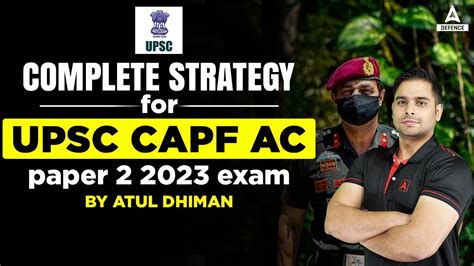 Capf Paper 2 Preparation Strategy Capf Preparation Strategy 2023