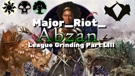 Modern Abzan League Grinding Part LIII Part 53 Sahara Twilight