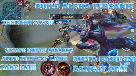 Terbaru Tersakit Build Alpha Tersakit Auto Win Exp Lane