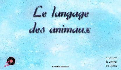 Le langage des animaux création Malouine