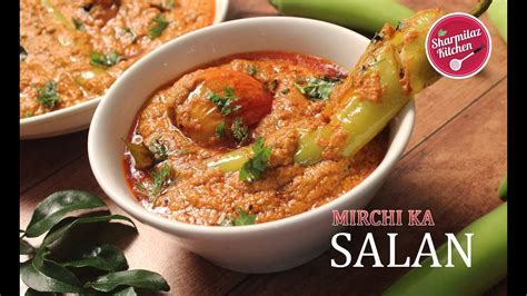 Mirchi Ka Salan Recipe Hyderabadi Salan Recipe Authentic Mirch Ka