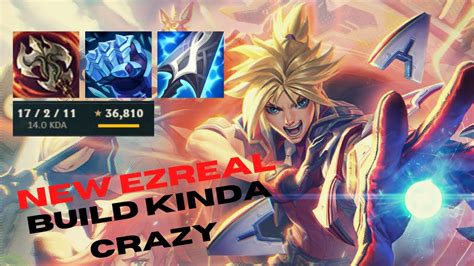 New Kr Ezreal Build Does Go Crazy In Euw Youtube