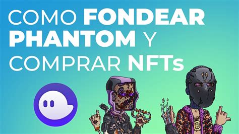 Fondear Phantom Con Binance Y Comprar Nfts Gu A Completa Youtube