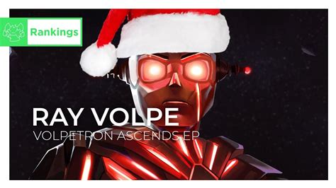 Ranking Ray Volpe VOLPETRON ASCENDS EP Christmas Holidays Special