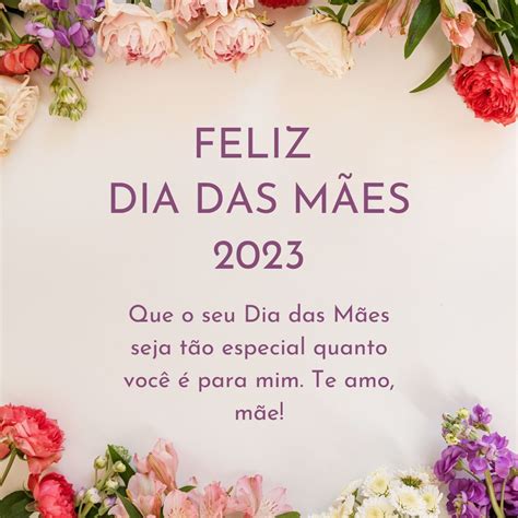 Feliz Dia Das M Es Imagens Frases E Mensagens