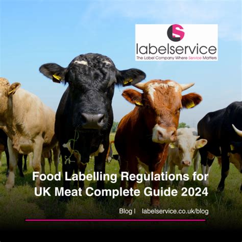 Food Labelling Regulations For Uk Meat Complete Guide Labelservice